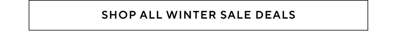 SHOP ALL WINTER SALE DEALS