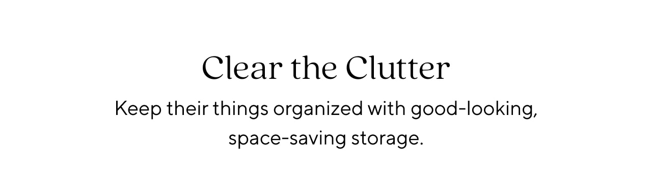 CLEAR THE CLUTTER