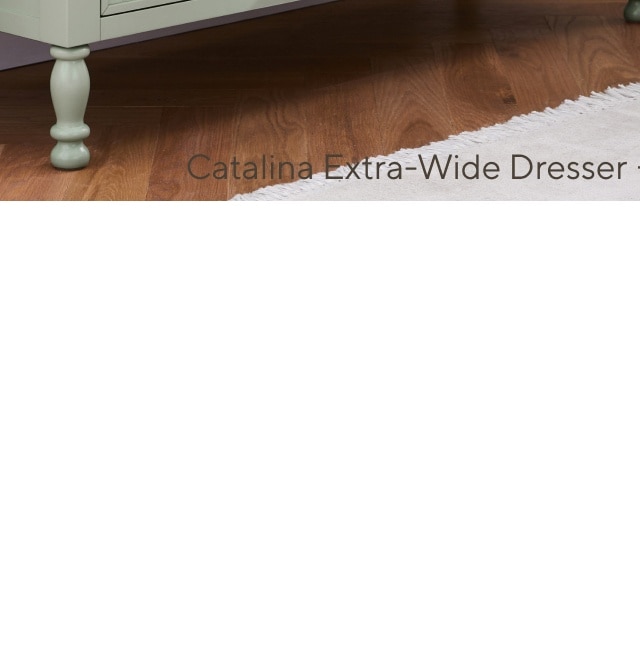 CATALINA EXTRA WIDE DRESSER