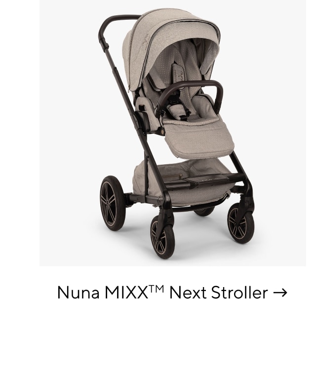 NEXT STROLLER