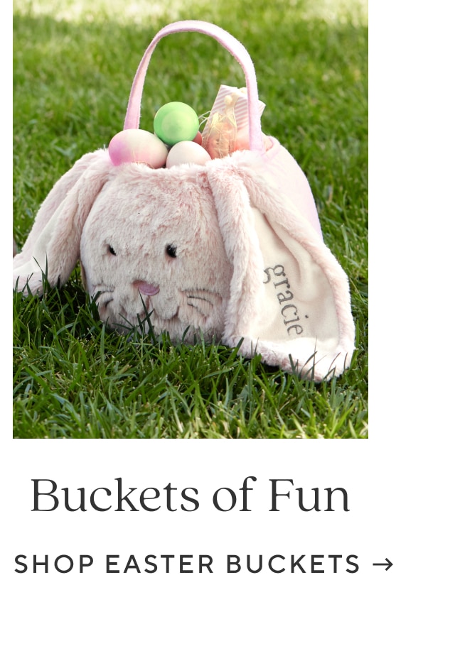 BUCKETS OF FUN