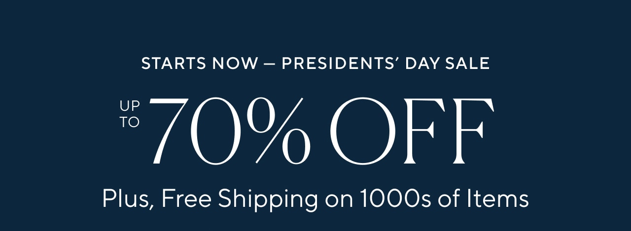 PRESIDENTS DAY SALE