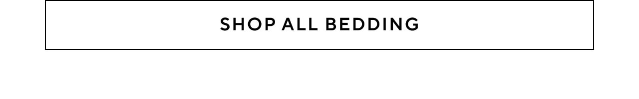 SHOP ALL BEDDING