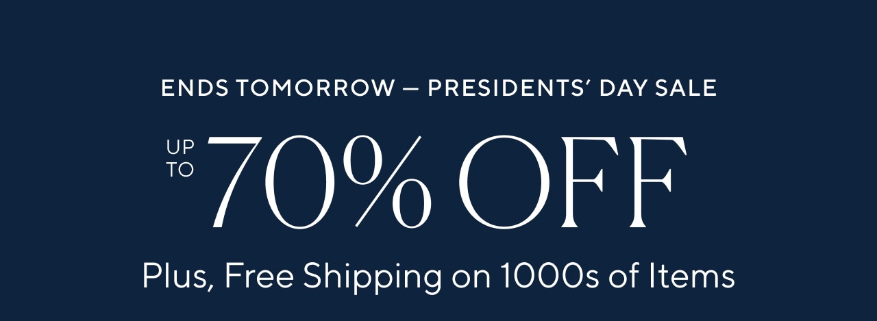 PRESIDENTS DAY SALE