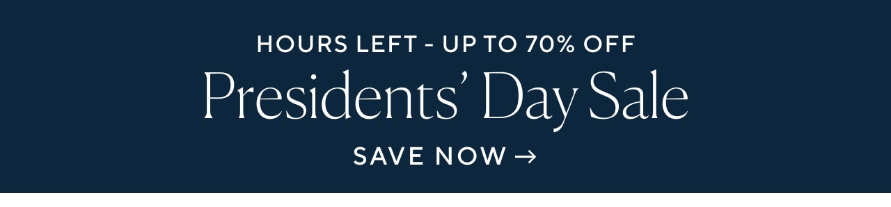 PRESIDENTS DAY SALE