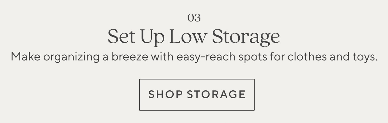 SET UP LOW STORAGE