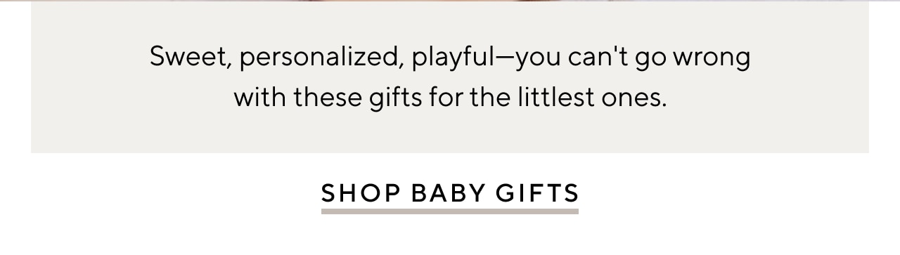 BABY GIFTS