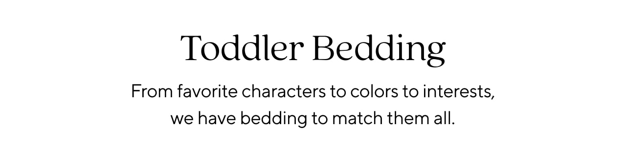 TODDLER BEDDING