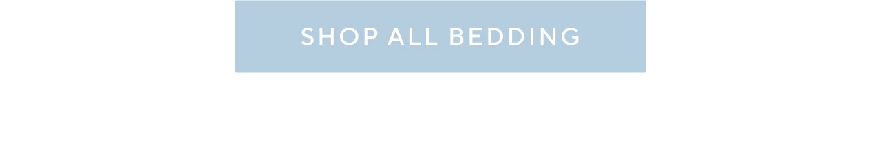 SHOP ALL BEDDING