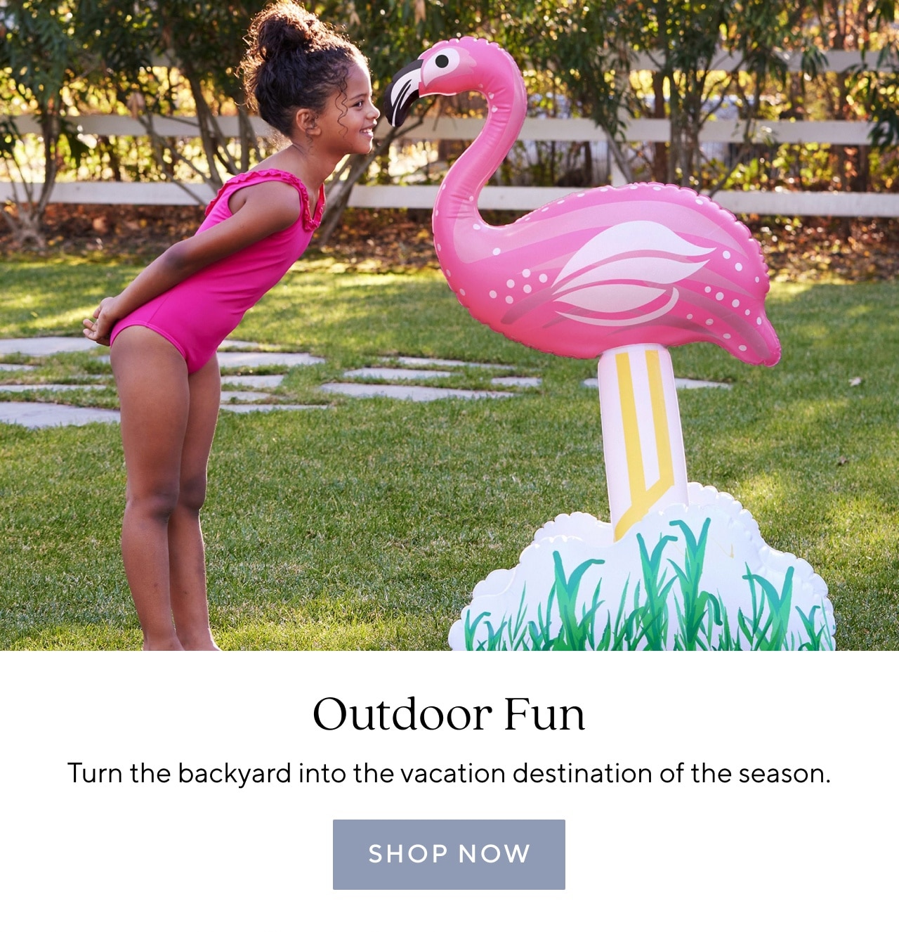 OUTDOOR FUN
