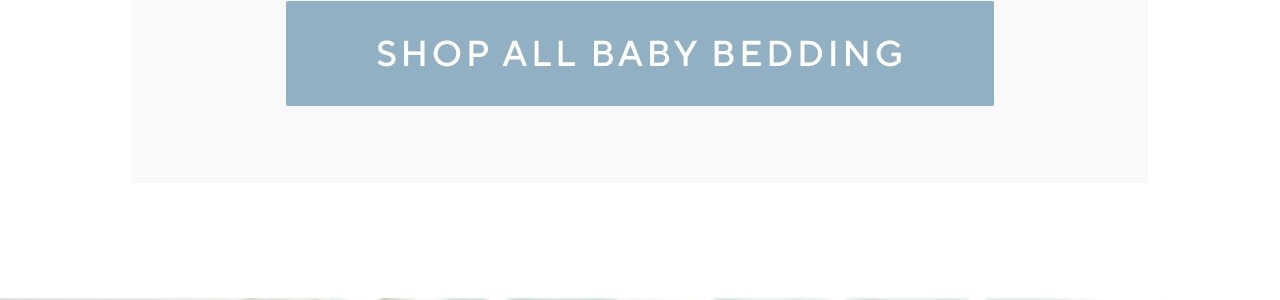 SHOP ALL BABY BEDDING