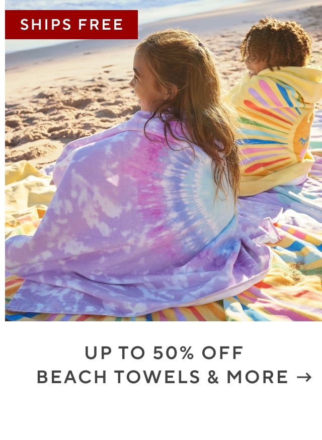 up to 50% off beach towels & more