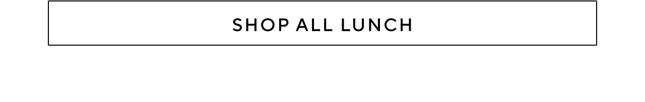 Shop All Lunch