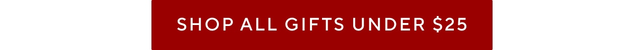 shop all gifts under $25