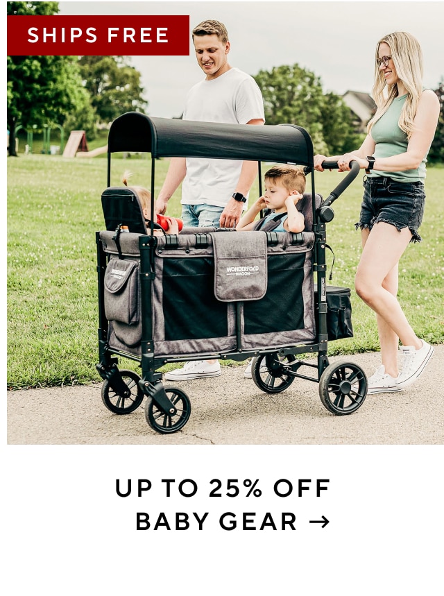 Up to 25% Off Baby Gear