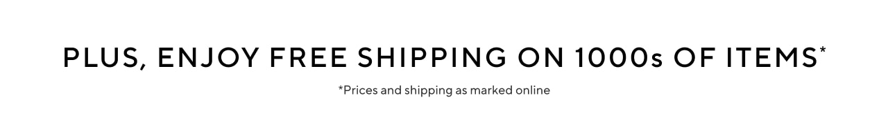 Free Shipping on 100s of items