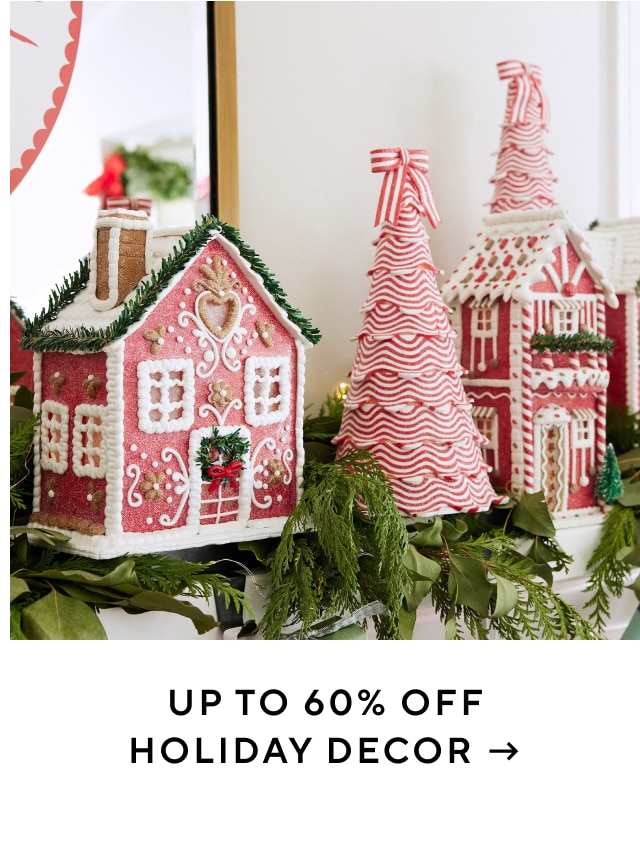 Up to 60% Off Holiday Decor