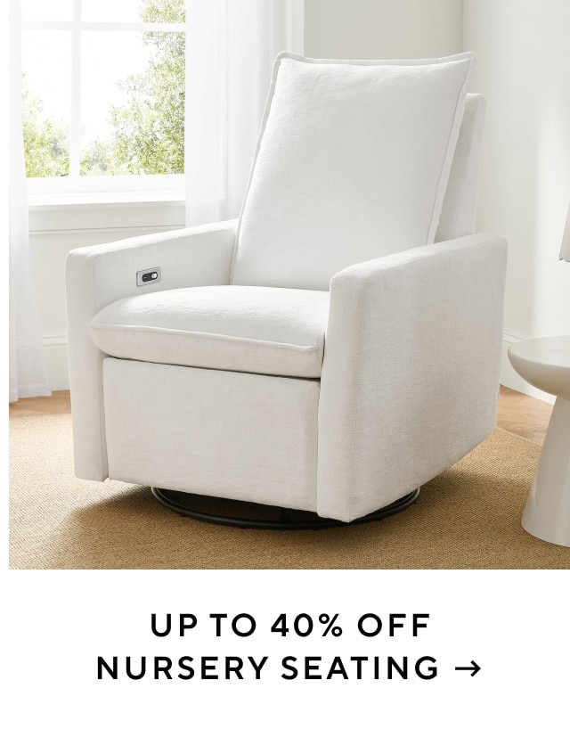 Up to 40% Off Nursery Seating 