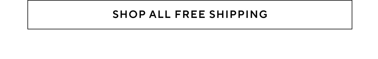 Shop All Free Shipping
