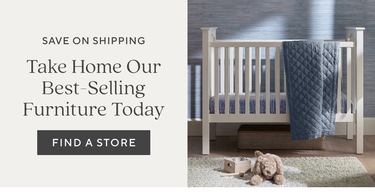 Save on shipping take our best-selling furniture home today