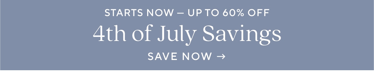Starts Now Up to 60% Off 4th Of July Savings