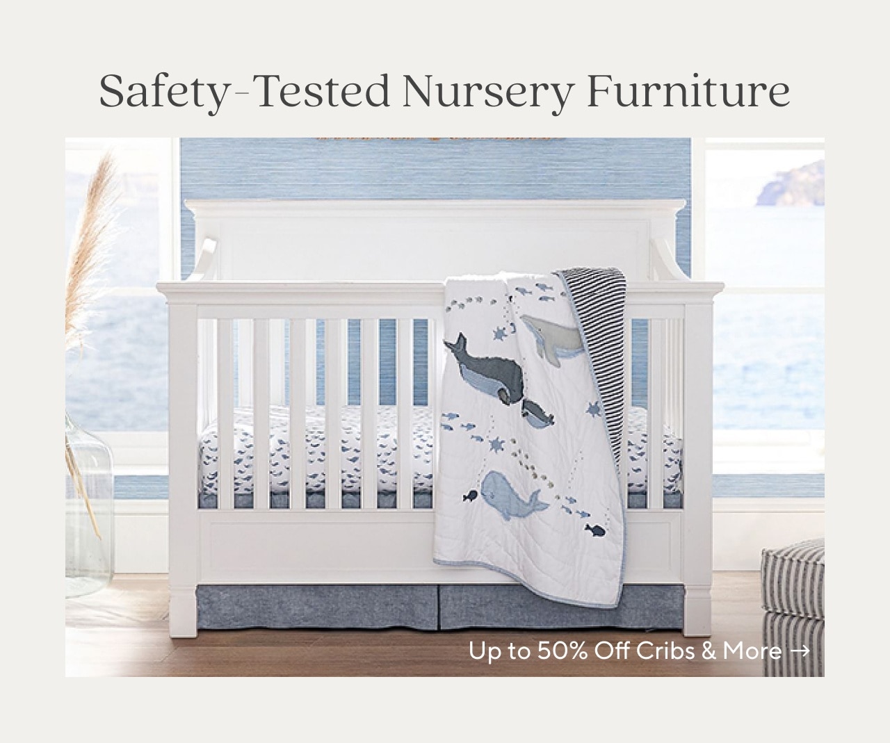 up to 50% off cribs & more