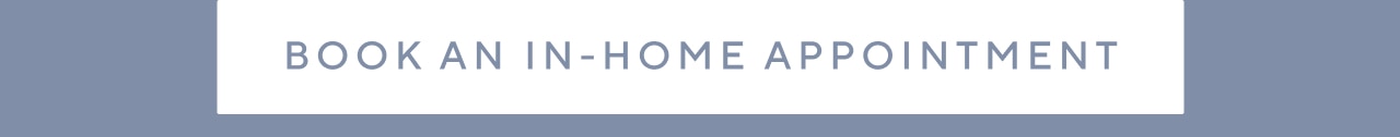 book an in home appointment