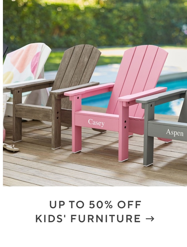 up to 50% off kids' furniture