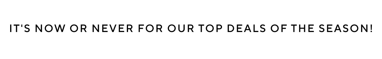 top deals of the season