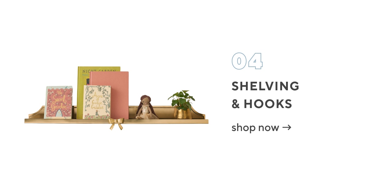 04. shelving & hooks. shop now