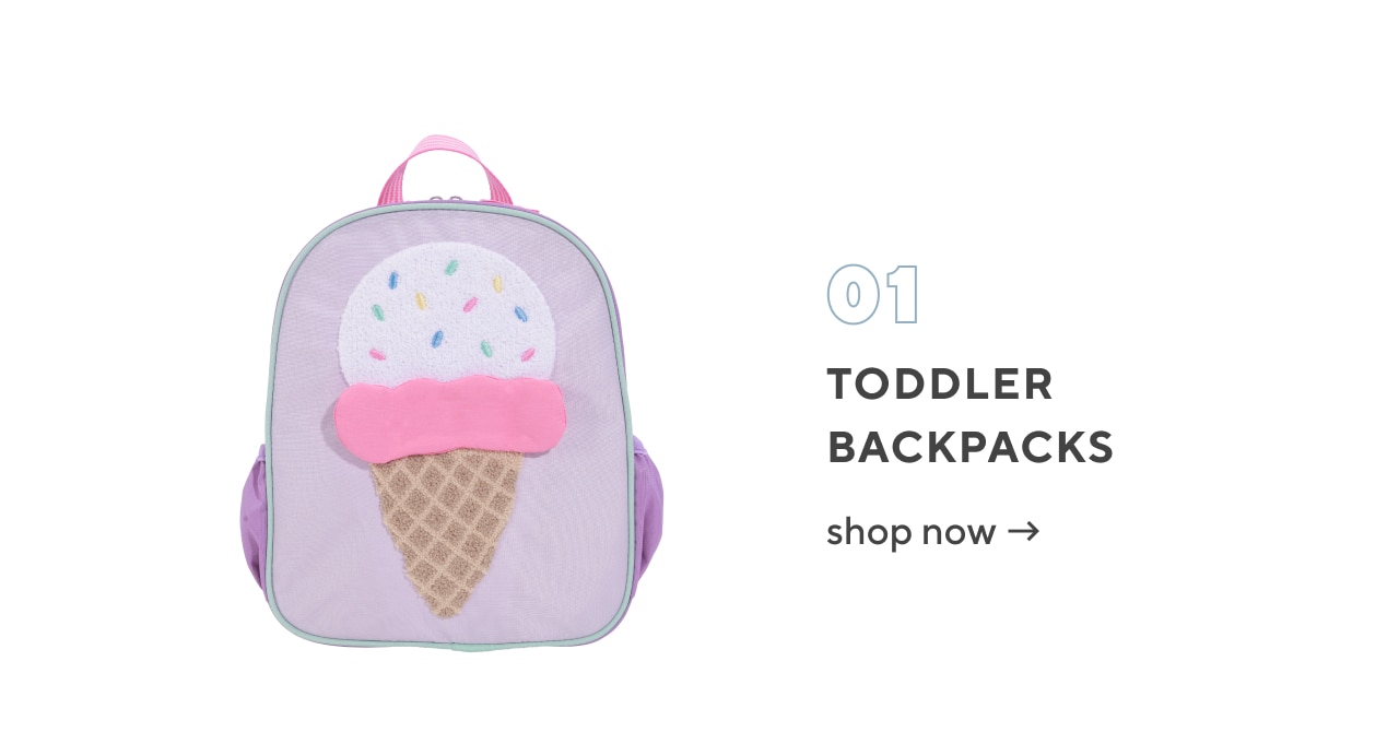 01. toddler backpacks. shop now