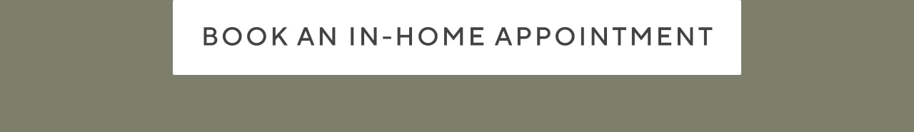 book an in-home appointment