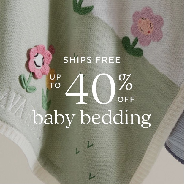 up to 40% off baby bedding