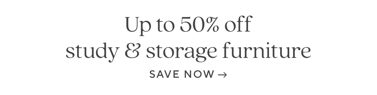 Up to 50% off study and storage furniture