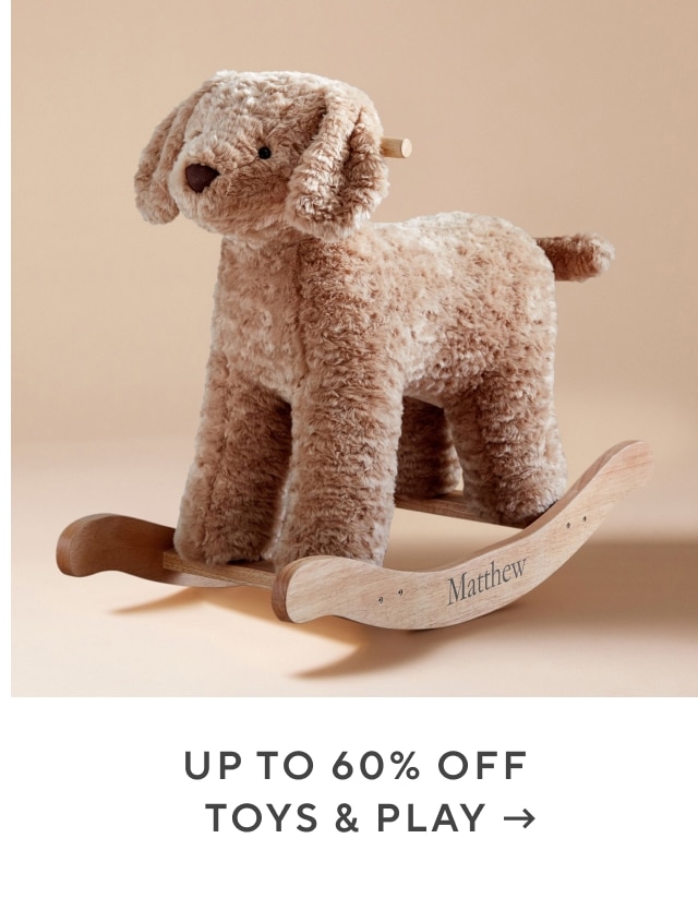 up to 60% off toys & play