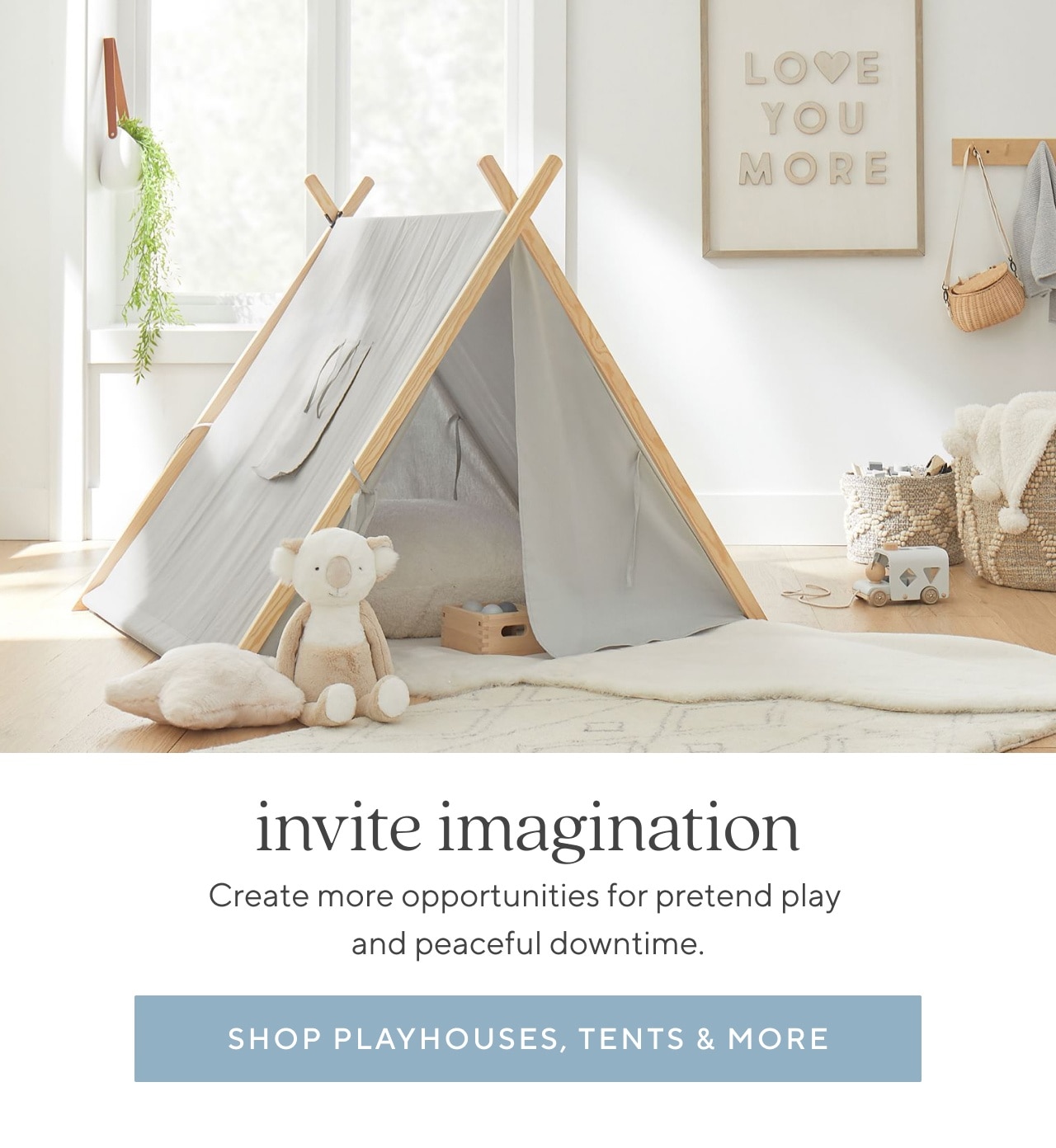 invite imagination. shop playhouses, tents & more
