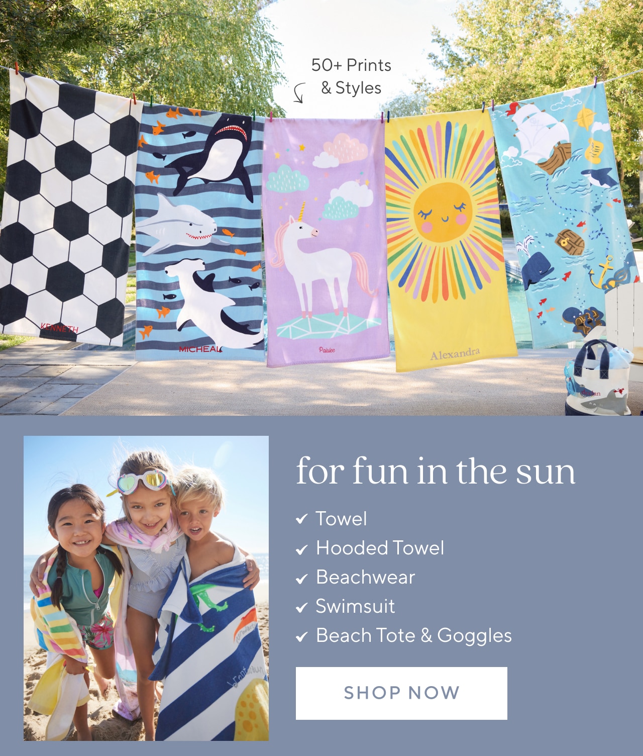 for fun in the sun. shop now