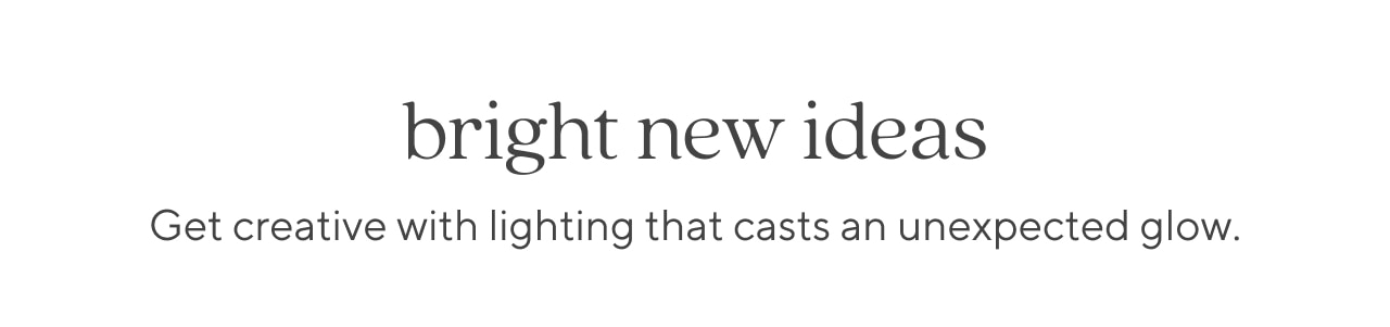 Bright New Ideas