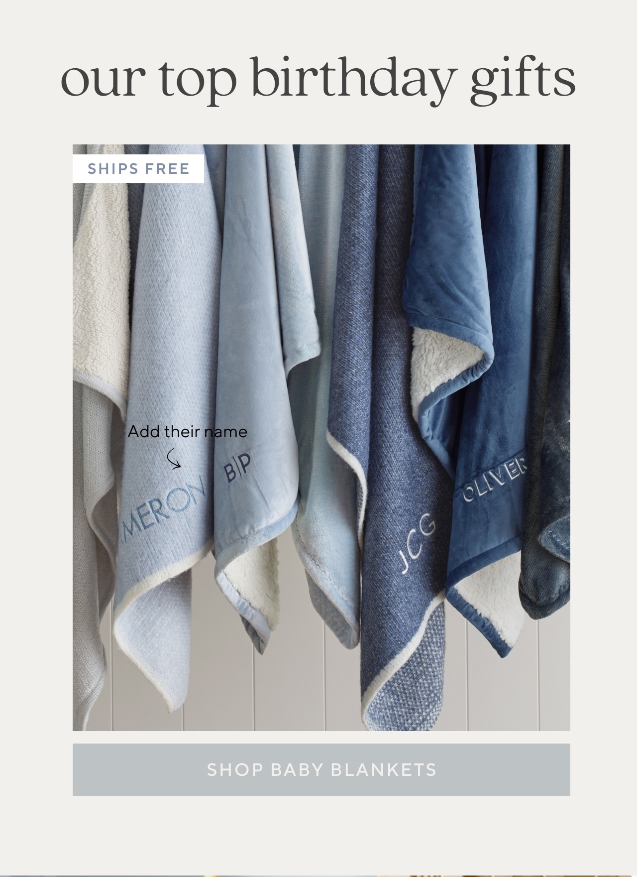 our top birthday gifts. shop baby blankets