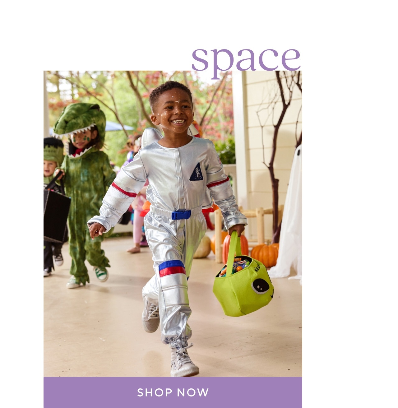 space. shop now