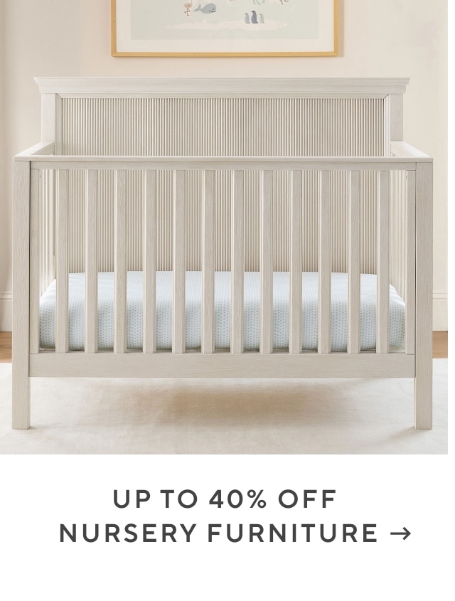 up to 40% off nursery furniture